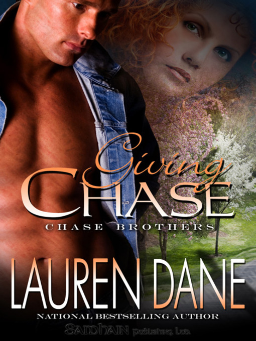 Title details for Giving Chase by Lauren Dane - Wait list